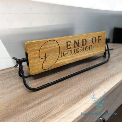 Office Flip "I'm not Arguing" Sign