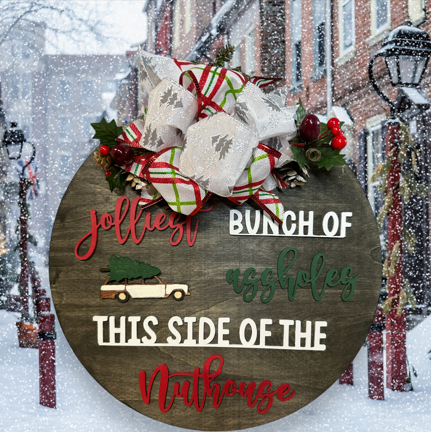 Jolliest Bunch of Assholes Wood Sign